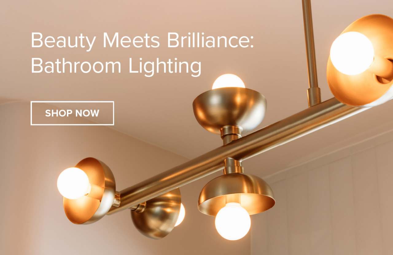 Beauty Meets Brilliance: Bathroom Lighting // SHOP NOW